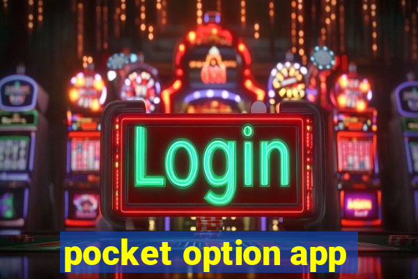 pocket option app