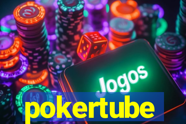 pokertube