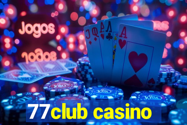 77club casino