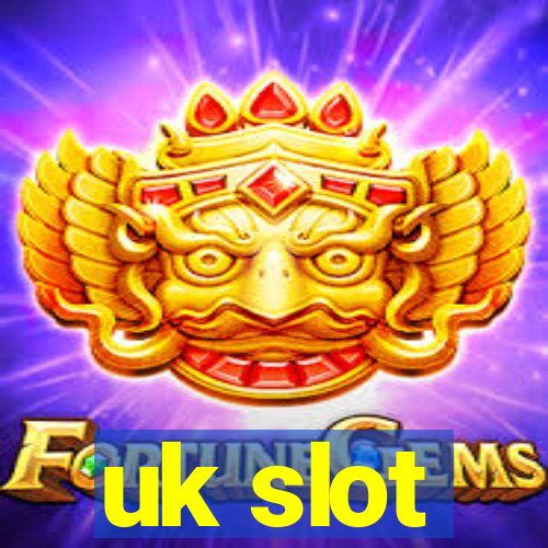 uk slot