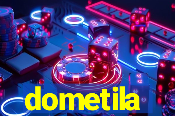 dometila