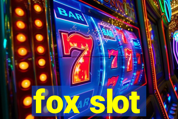 fox slot