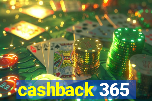 cashback 365