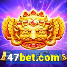 47bet.com