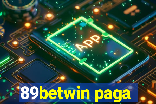 89betwin paga