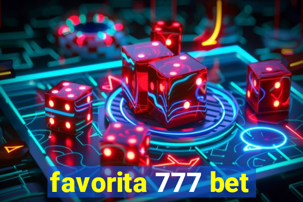 favorita 777 bet