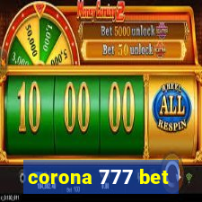 corona 777 bet