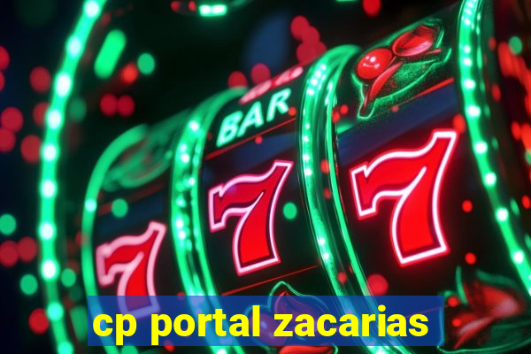 cp portal zacarias