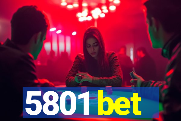 5801 bet