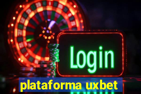 plataforma uxbet