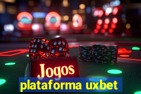 plataforma uxbet