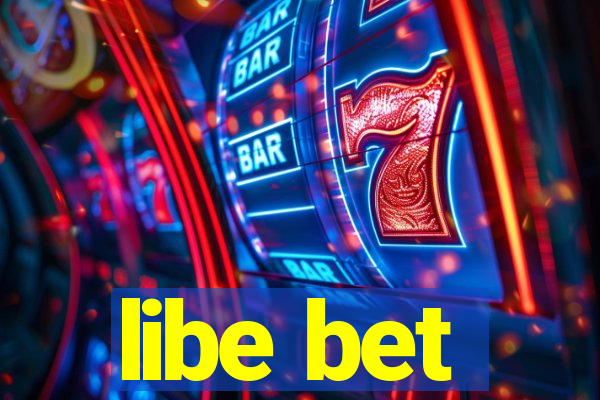 libe bet