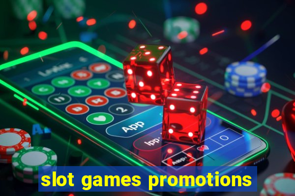 slot games promotions