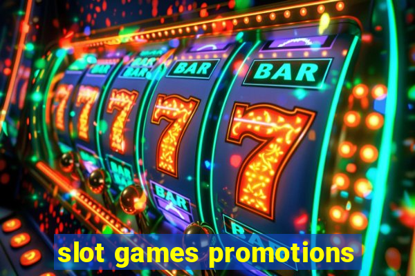 slot games promotions