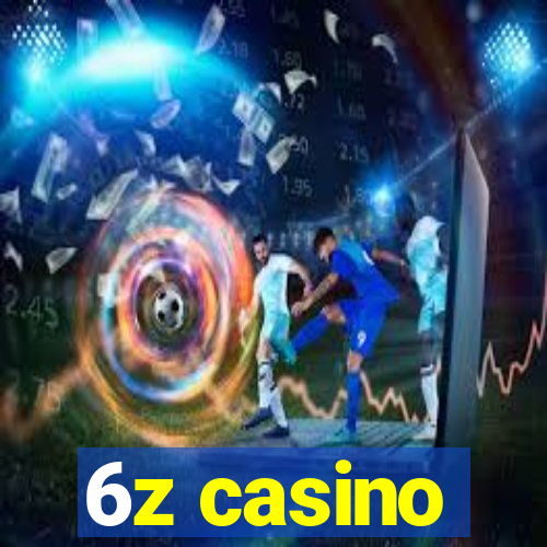 6z casino