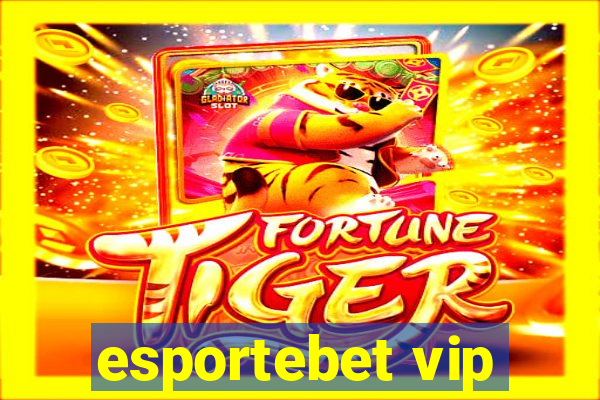 esportebet vip