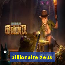 billionaire zeus