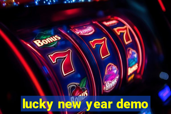 lucky new year demo