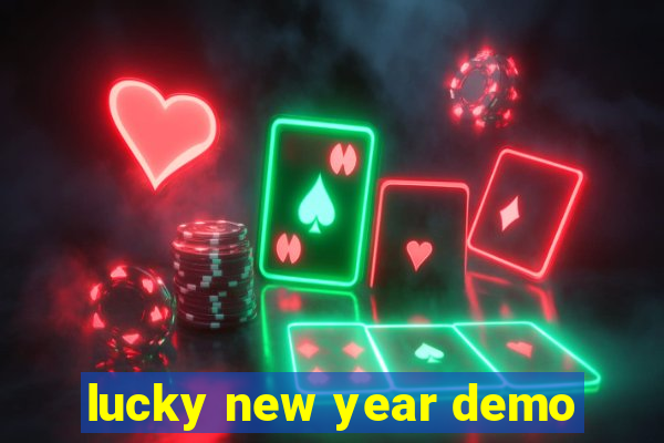 lucky new year demo