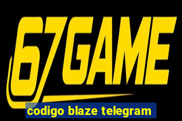 codigo blaze telegram