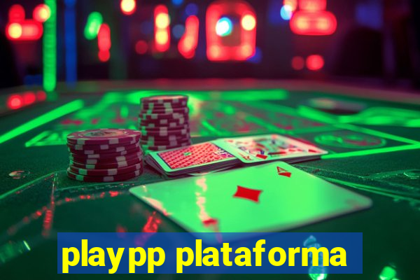 playpp plataforma