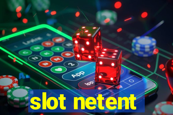 slot netent