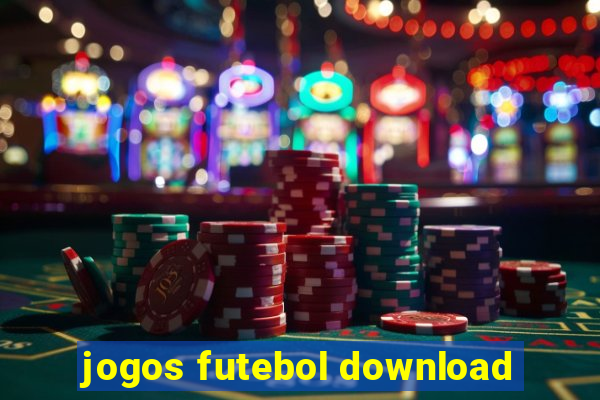 jogos futebol download