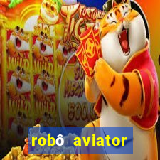 robô aviator grátis whatsapp