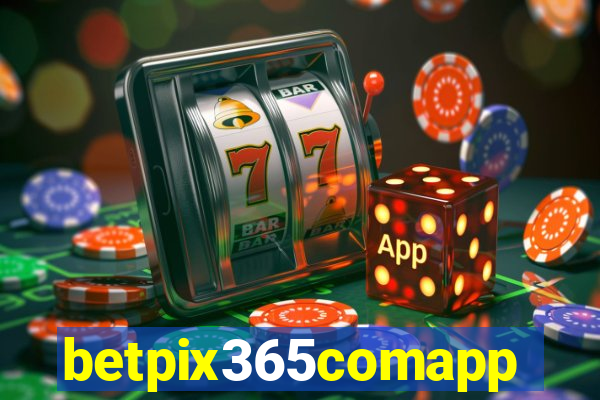 betpix365comapp