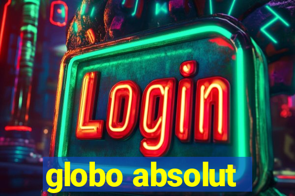 globo absolut