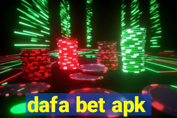 dafa bet apk