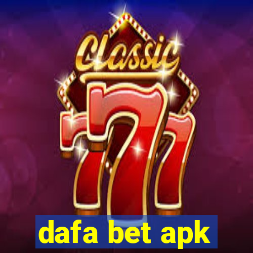 dafa bet apk