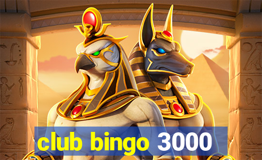 club bingo 3000