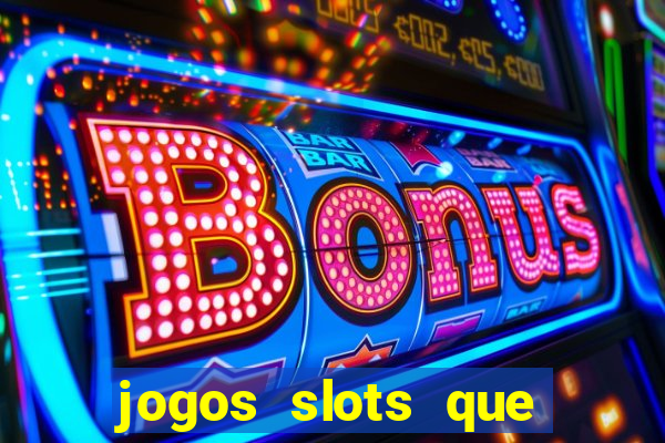 jogos slots que mais pagam