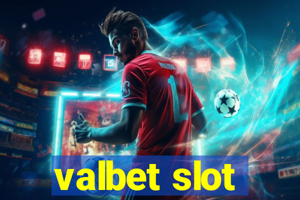 valbet slot