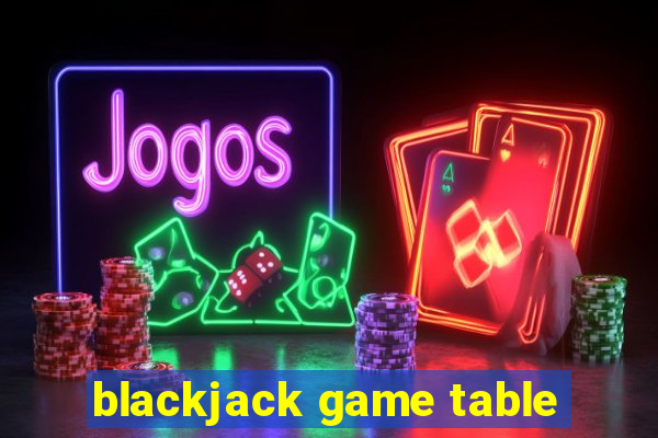 blackjack game table