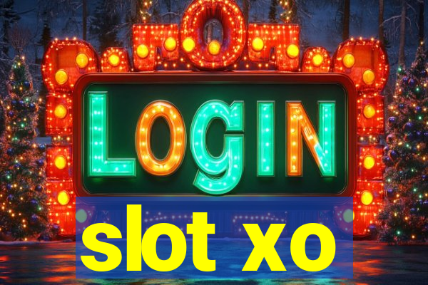 slot xo