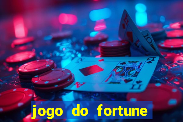 jogo do fortune tiger oficial