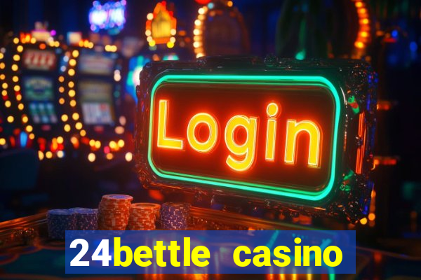 24bettle casino bonus ohne einzahlung