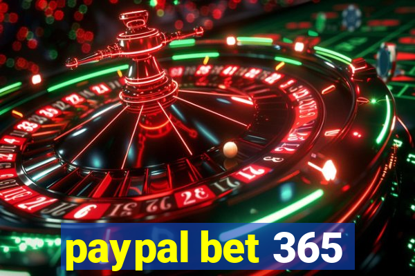 paypal bet 365