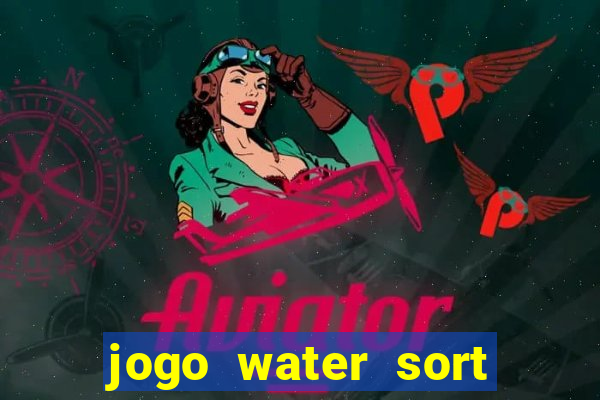 jogo water sort ganhar dinheiro de verdade