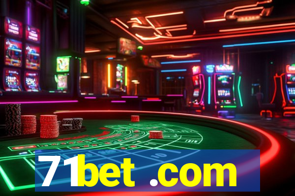 71bet .com