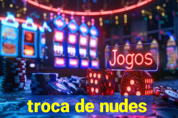 troca de nudes