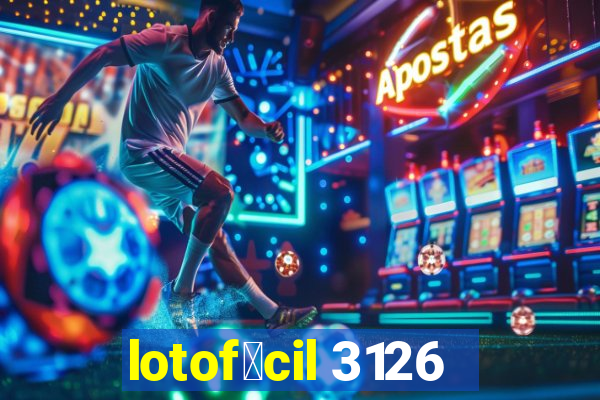 lotof谩cil 3126