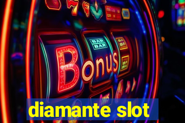 diamante slot