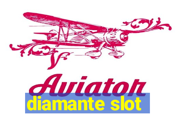 diamante slot