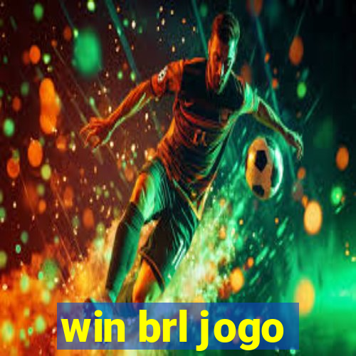 win brl jogo