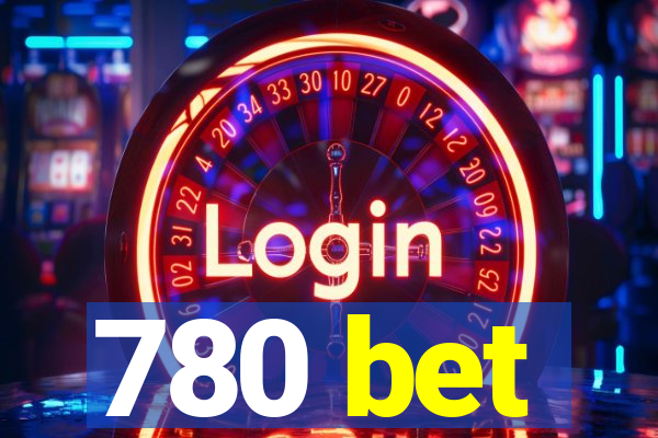 780 bet