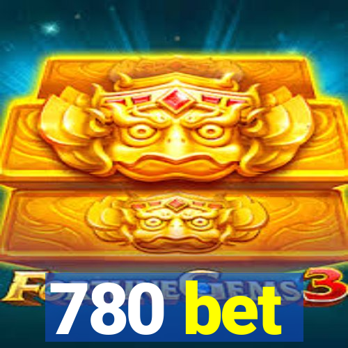 780 bet