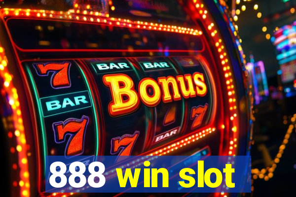 888 win slot